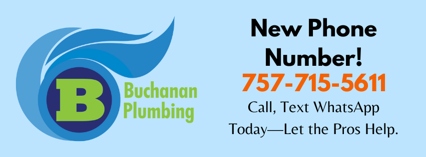 Rectangular graphic displaying the Buchanan Plumbing logo, along with the text "New Phone Number! 757-715-5611 - Call, Text, WhatsApp Today—Let the Pros Help". The background is light blue.